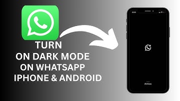 How to Turn On Dark Mode on WhatsApp iPhone & Android