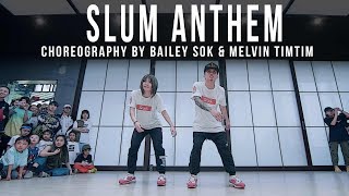 K Camp 'Slum Anthem' Choreography by Bailey Sok & Melvin Timtim