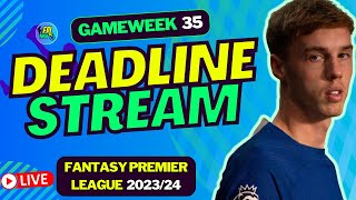 FPL DEADLINE STREAM GW35 | WILDCARD ACTIVATED | Fantasy Premier League Tips 2023/24