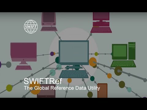 SWIFTRef: The Global Reference Data Utility