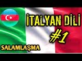 🇮🇹 İtalyan dili dərsi #1 | Salamlaşma | İtalyanca danışıq dərsi / My Language Academy