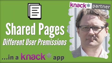 Shared Pages and User Permission in a Knack Database