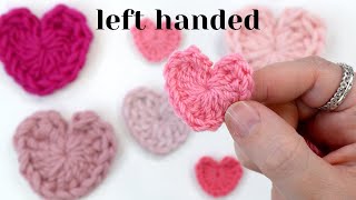 LEFT HANDED CROCHET  How to crochet a heart