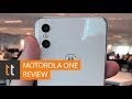 Motorola One: preço e análise da ficha técnica do celular em nosso review