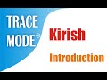 TRACE MODE Kirish TRACE MODE Kirish