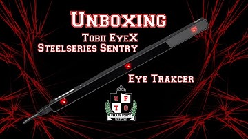 Tobii Eyex Steelseries Sentry Eye-Tracker Un boxing & Set up