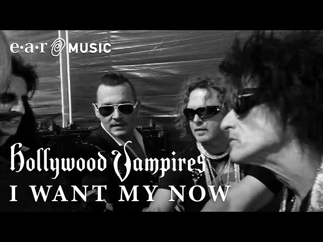 Hollywood Vampires - I Want My Now