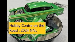 Hobby Centre on the Road : 2024 NNL
