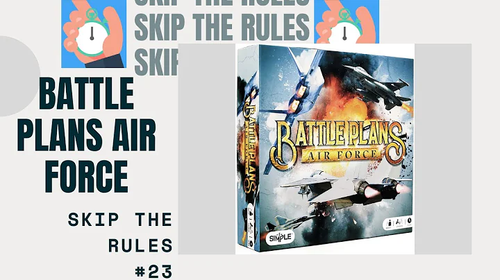 How To Play Battle Plans Air Force - DayDayNews