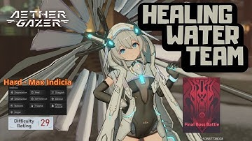 [Aether Gazer] Dimensional Variable Hard - Healing Water Team (Max Indicia)