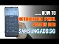 How to Edit Notification Panel Shortcuts on Samsung Galaxy A06 5G