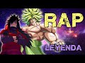 RAP DE BROLY Y MADARA "LEYENDA" | DRAGON BALL Y NARUTO | Doblecero Feat Ivangel Music