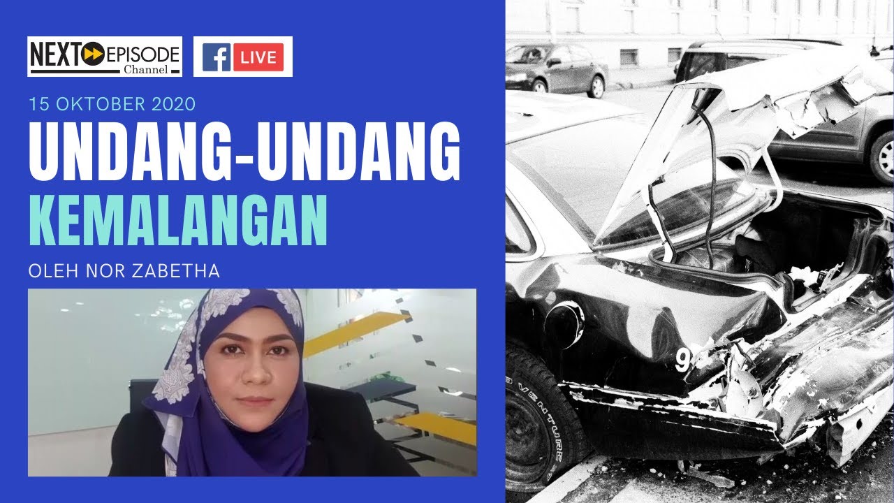 Undang undang Kemalangan - Nor Zabetha