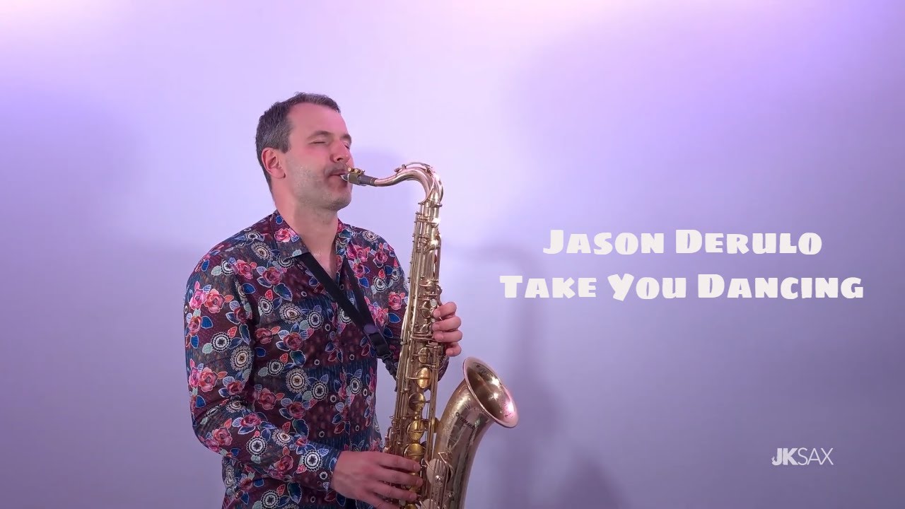 Jason Derulo - Take You Dancing (Saxophone Cover by JK Sax) 