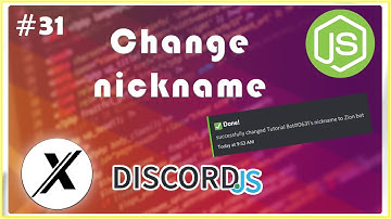 HOW TO MAKE A CHANGE NICKNAME COMMAND | DISCORD.JS | #31