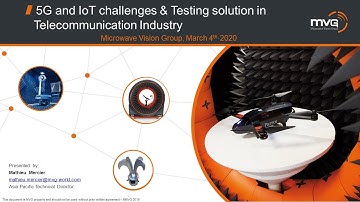 MVG Webinar - 5G and IoT challenges & testing solution in telecommunication Industry