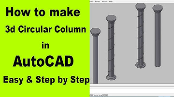 How to make a 3D Circular Column in Autocad-Round Column in AutoCAD 3D Tutorial