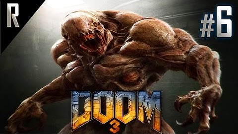◄ Doom 3 Walkthrough HD - Part 6