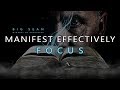 Manifest Effectively / Focus - Big Sean