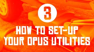 OPUS Digital Handover - 3 - Utilities