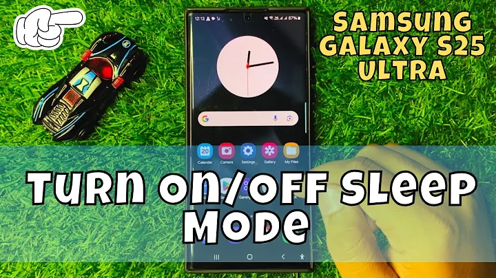 How to Turn On/Off Sleep Mode Samsung Galaxy S25 Ultra