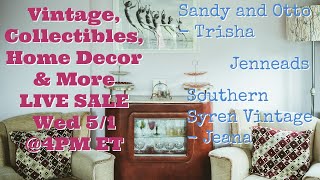Exclusive Live Sale Incredible Deals on Unique Vintage Home Décor | May 1 @4pm et (1pm pt)