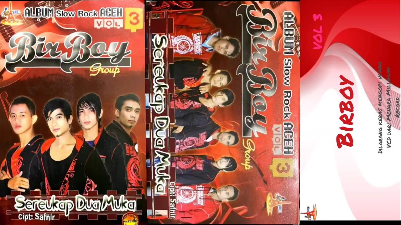 ALBUM SLOW ROCK ACEH - BIRBOY VOL 3 - SEREUKAP MEDUA MUKA - VIDEO QUALITY 2013
