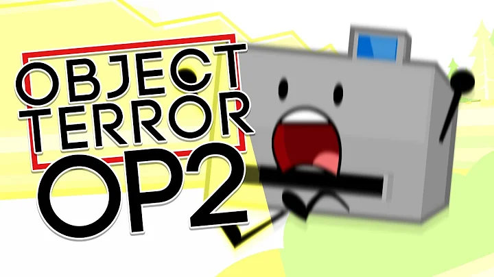 Object Terror | Opening 2 [Episodes 3 - 5]