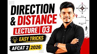 Direction &amp; Distance Complete Chapter | AFCAT 2 2026 | Tricks, Concepts &amp; PYQs | Lecture 03