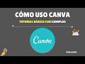 Tutorial Canva - Cómo usarlo con Ejemplos Prácticos ☑️