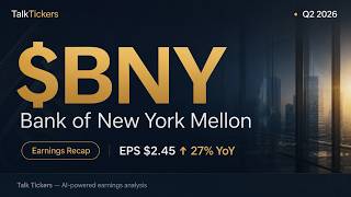 BNY Mellon Q2 2026 Earnings: AI, Digital Assets & Record Growth