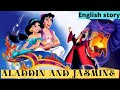 Aladdin And Jasmine Story In English |Jasmine&#39;s Story |Bedtime Story