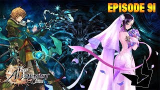 The Alchemist Code | Episode 91 | Marriage Go Round