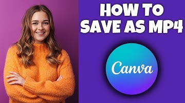 How To Save As A MP4 File In Canva | Canva Tutorial