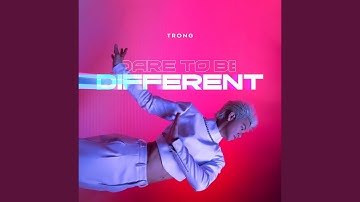 Dare to Be Different