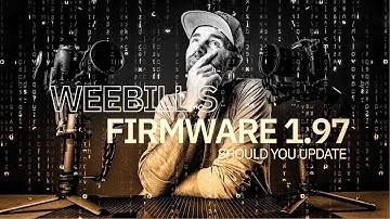 WEEBILL S NEW FIRMWARE 1.97 // ZHIYUN FIRMWARE UPDATE