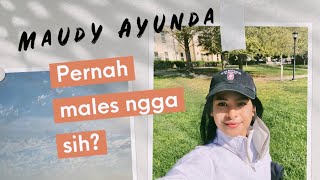 Maudy Ayunda Pernah Males Ngga sih?! (Q&amp;A Part 1)