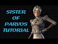 Warframe - Sister of Parvos Tutorial