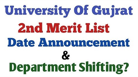 Uog 2nd merit List date announcement 2022||Department shifting possible?||#uog #admission #Meritlist