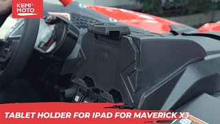 How to install Tablet Holder for iPad for 2017-2019 Can Am Maverick X3 | Kemimoto