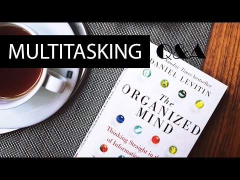 Многозадачность: устал не начав, отвлекающие мысли и другие проблемы концентрации!