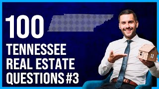 Tennessee Real Estate Exam 3 2023 (100 Questions with Explained Answers)