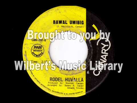 BAWAL UMIBIG - Rodel Huvalla