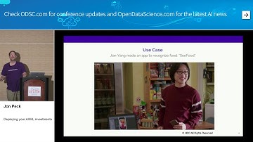 Deploying your AI/ML investments - Jon Peck | ODSC East 2018