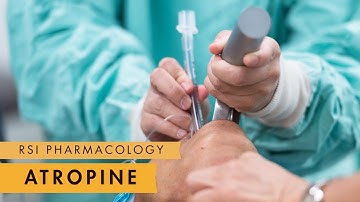 Atropine - Rapid Sequence Induction & Intubation - MEDZCOOL