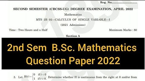 CALCULUS OF SINGLE VARIABLE - 1           |        2nd Semester   B.Sc. Mathematics    2022 #calicut