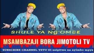 SHULE YA NG'OMBE SHILU OFFICIAL AUDIO 2025 BY Jimotoli Tv