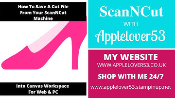 ScanNCut - How To Save A Cut File From Your Machine Into Canvas Workspace For (Web & PC)