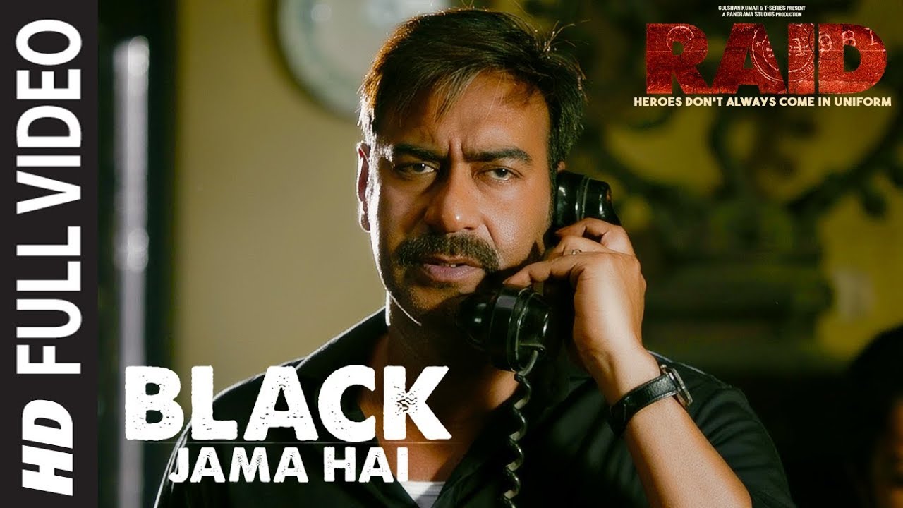 Full Video Black Jama Hai Song  RAID  Ajay Devgn  Ileana DCruz  Sukhwinder S  Amit Trivedi