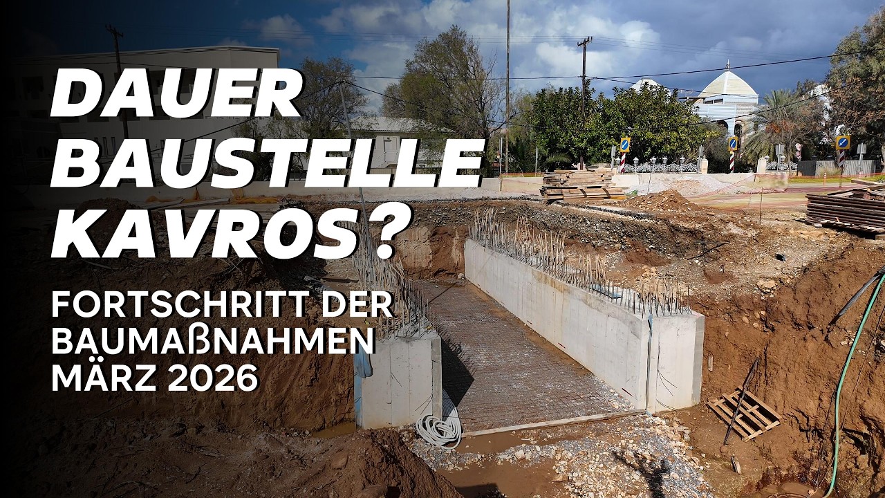 Dauerbaustelle Kavros